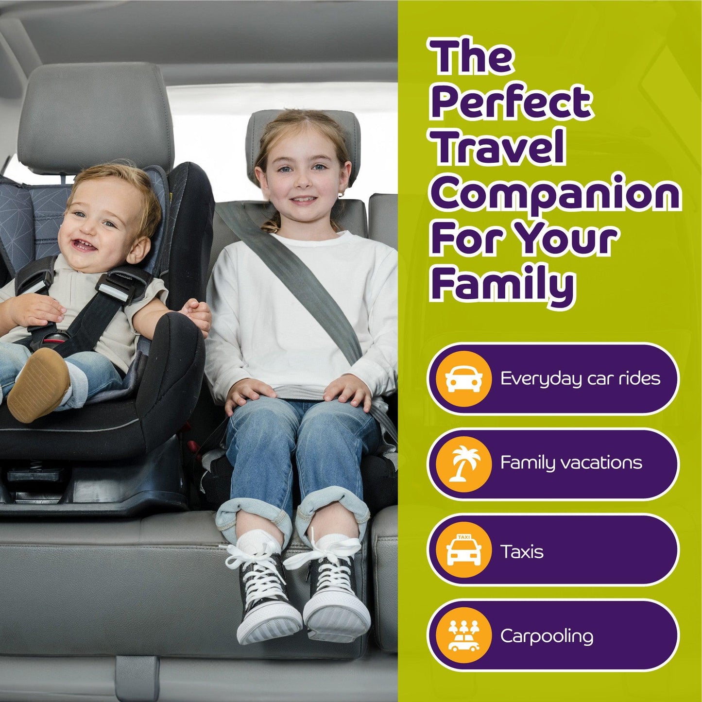 An infographic titled 'The Perfect Travel Companion For Your Family'. The left side shows a smiling toddler in a car seat and a young girl safely buckled into a BubbleBum booster seat. The right side lists four ideal uses with icons: Everyday car rides, Family vacations, Taxis, and Carpooling.